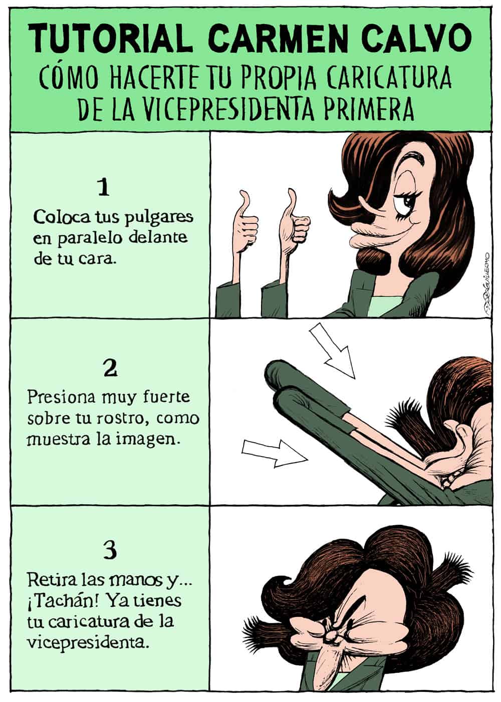 Tutorial Carmen Calvo. Cómo hacerte tu propia caricatura de la vicepresidenta primera.